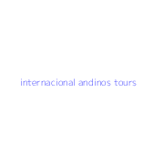 internacional andinos tours