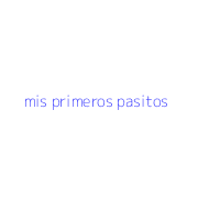 mis primeros pasitos