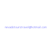 nevadotourstravel@hotmail.com
