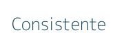 Consistente
