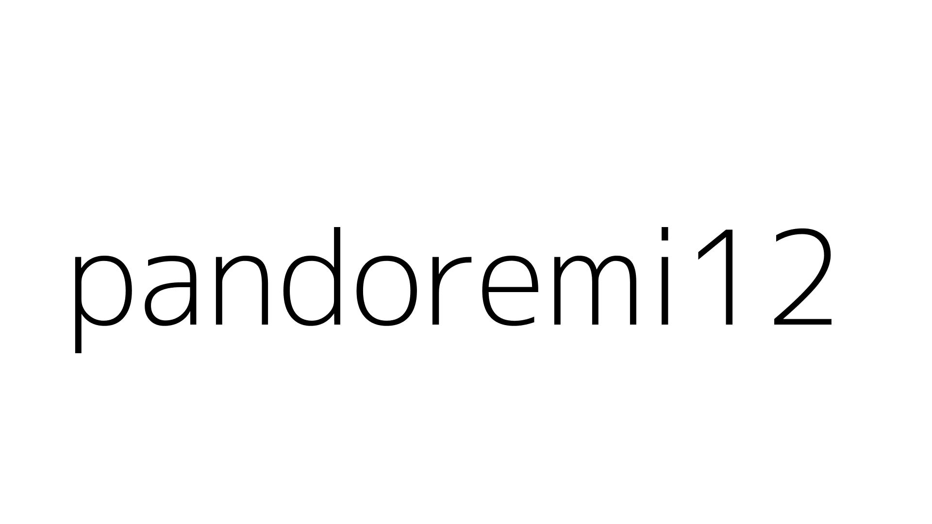 pandoremi12