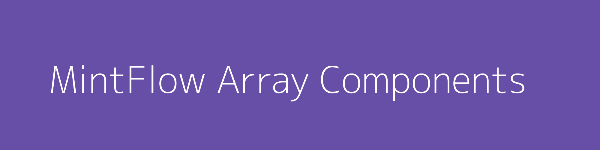 Mintflow array tools