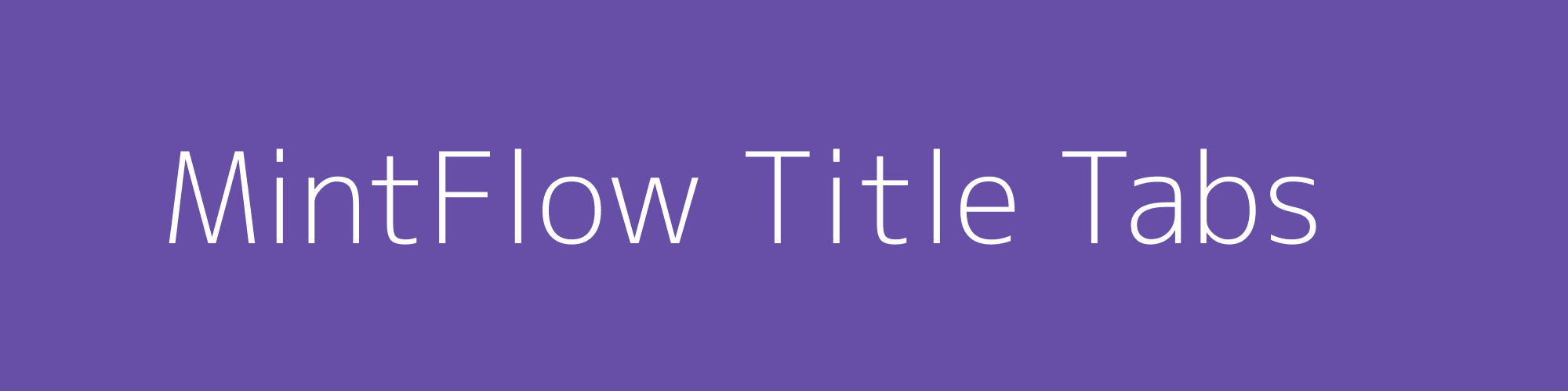 Mintflow Title Tabs