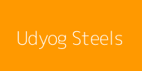 Udyog Steels