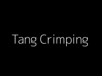 Tang Crimping