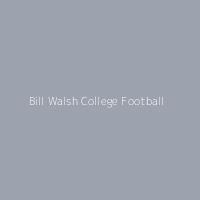 Bill Walsh College Football