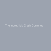 The Incredible Crash Dummies