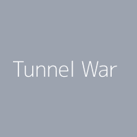 Tunnel War