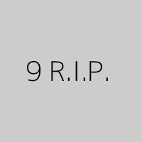 9 R.I.P.