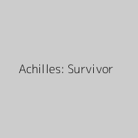 Achilles: Survivor