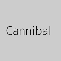 Cannibal