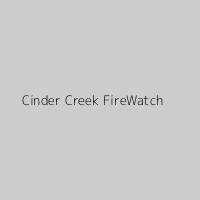 Cinder Creek FireWatch 