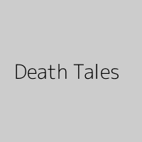 Death Tales