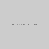 Dino Dini's Kick Off Revival