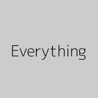 Everything