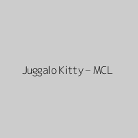 Juggalo Kitty – MCL