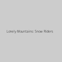 Lonely Mountains: Snow Riders
