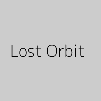 Lost Orbit