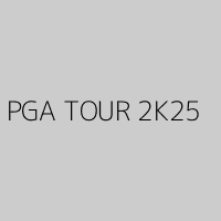 PGA TOUR 2K25