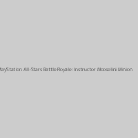 PlayStation All-Stars Battle Royale: Instructor Mooselini Minion