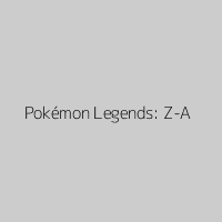 Pokémon Legends: Z-A