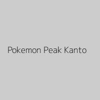 Pokemon Peak Kanto