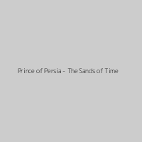 Prince of Persia - The Sands of Time