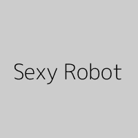 Sexy Robot