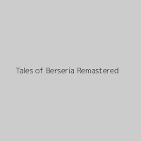 Tales of Berseria Remastered