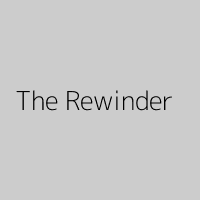 The Rewinder
