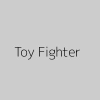 Toy Fighter 