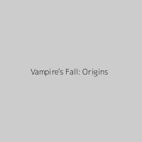 Vampire's Fall: Origins