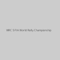 WRC 5 FIA World Rally Championship