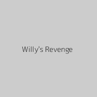 Willy's Revenge