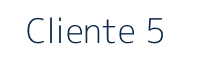 Cliente 5