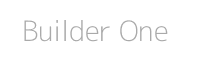 Builder One