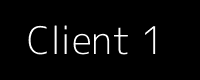 Client 1