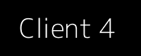 Client 4