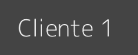 Cliente 1