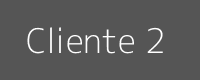 Cliente 2