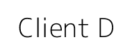 Client D