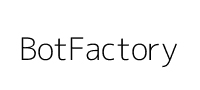 BotFactory