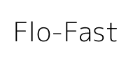 Flo-Fast