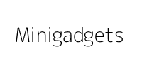 Minigadgets