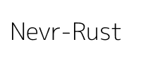 Nevr-Rust