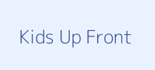 Kids Up Front