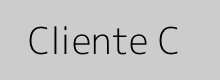 Cliente C