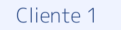 Cliente 1