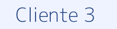 Cliente 3
