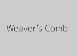 Weaver's Comb